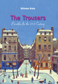 cover image of The Trousers - honest stories